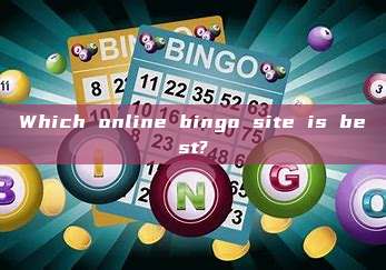 Which online bingo site is best?