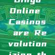 "Unlock the Bingo Bonanza: How Bingo Online Casinos are Revolutionizing the Game for Enthusiasts!"