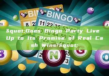 "Does Bingo Party Live Up to Its Promise of Real Cash Wins?"